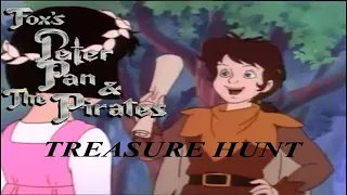 Fox's Peter Pan & the Pirates - Episode 11 - Treasure Hunt