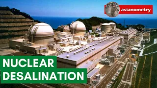 Going Nuclear to Desalinate Seawater