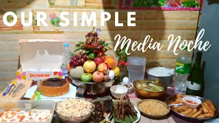 Our Simple Media Noche (Happy New Year 2022)