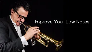 "Improve Your Low Notes" - Andrea Giuffredi trumpet