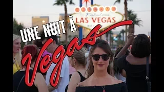 UNE NUIT À VEGAS