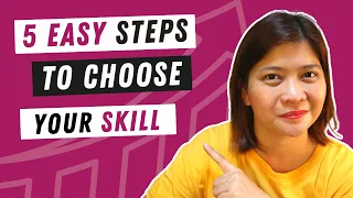 HOW TO CHOOSE YOUR FREELANCING SKILL - 5 EASY STEPS for BEGINNERS