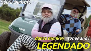 tones and i - dance monkey [tradução/legenda] clipe original