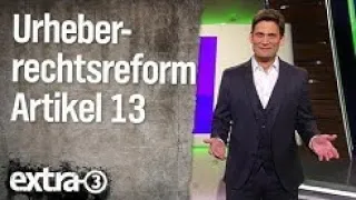 artikel13tv zeigt extra 3 - Artikel 13 der Europäischen Urheberrechtsreform | extra 3 | NDR + Exsl95