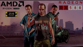 Ryzen 5 2600 + RX 580 8GB - Grand Theft Auto V - 2560x1080p (21:9) UltraWide