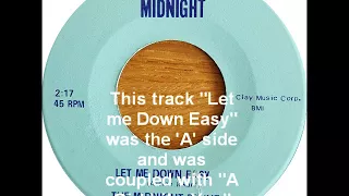 Midnight Review   Let Me Down Easy