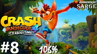 Zagrajmy w Crash Bandicoot 4: Najwyższy Czas (106%) odc. 8 - Na spokojnie