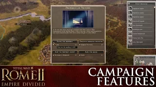 ROME II – Empire Divided: Explaining the New Campaign Features