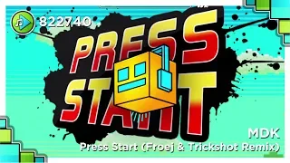 MDK - Press Start (Froej & Trickshot Remix)