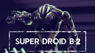 🤖Postrach żołnierzy-klonów czyli SUPER DROID BOJOWY B-2⚙️ ｢HOLOCRON｣