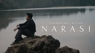 Dimansyah Laitupa - Narasi (Official Music Video)