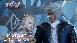Against The Sky Supreme | EP121-EP130 Highlights | Tencent Video-ANIMATION