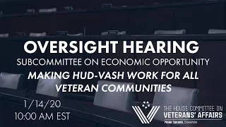 2020-01-14 Subcommittee on Economic Opportunity Oversight Hearing: HUD-VASH