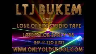 LTJ Bukem rare Love of Life Studio Mix Tape ~'94-'95