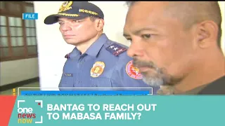 Mabasa: Bantag reportedly wanted to reach out