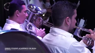 HIMNO BANDA FILARMÓNICA COLEGIO ACADÉMICO