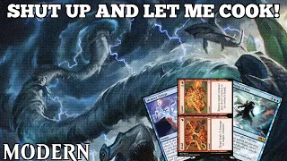 SHUT UP AND LET ME COOK! | Braid of Fire Control | Modern | MTGO