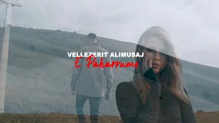 Vellezerit Alimusaj - E paharrume