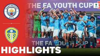 Manchester City vs Leeds United | Highlights | U18 FA Youth Cup Final 10-05-2024