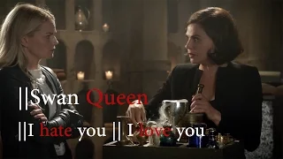 Regina/Emma - I hate u, I love u (Swan Queen) [+6x05]