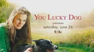 EXCLUSIVE - You Lucky Dog - A Hallmark Channel Original Movie