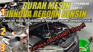 CARA GURAH MESIN INNOVA REBORN BENSIN,tarikan enteng,bbm irit,tenaga seperi mobil baru