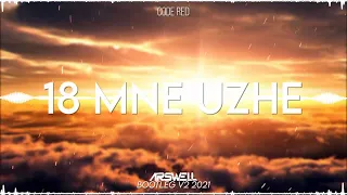 Code Red - 18 Mne Uzhe (ARSWELL BOOTLEG v2 2021)