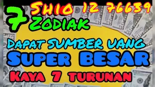 7 Shio dapat Sumber UANG super BESAR, bakal KAYA RAYA 7 turunan