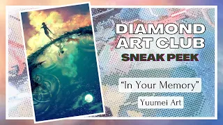 DAC Sneak Peek! "In Your Memory" by Yuumei Art - An Emotional Unboxing from Diamond Art Club