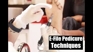 E-File Pedicure Techniques