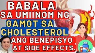 Babala sa Umiinom ng Gamot sa Cholesterol. By Doc Willie Ong