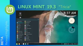 Linux Mint 19.3  Released || What's new in Linux Mint Tricia ?