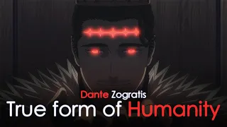 Evil is true form of Humanity - Dante Zogratis' Words