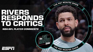 Austin Rivers responds to critics on NBA-NFL player comments | The Pat McAfee Show