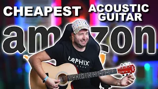 CHEAPEST Acoustic Guitar on AMAZON. OMG!