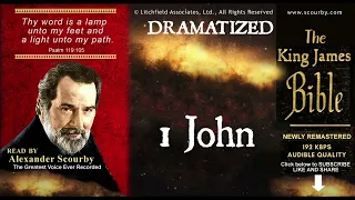 62 I  l John: SCOURBY DRAMATIZED KJV AUDIO BIBLE with music, sounds effects and many voices