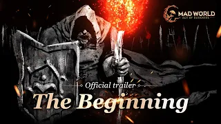 The beginning｜Mad World - Age of Darkness - MMORPG｜Official Announcement Trailer