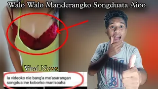 Walo Walo Manderangko Gangata Aioo Bilongjok) Viral News) Kracha.ani Gisikan dongjajok Matburing 🙏