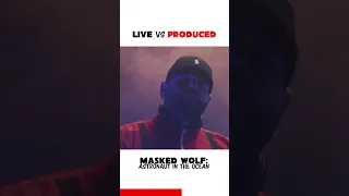 LIVE vs PRODUCED: Masked Wolf: Astronaut in the Ocean