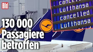 Piloten-Streik Lufthansa: 800 Flüge gestrichen – schon wieder Flugchaos