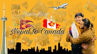 Travelling Nepal to Canada || My First International Trip 🇳🇵🇨🇦