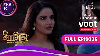 Naagin 4 | नागिन 4 | Ep. 10 | Will Nayantara's Plan Bear Fruit? | क्या नयनतारा की योजना होगी सफ़ल?