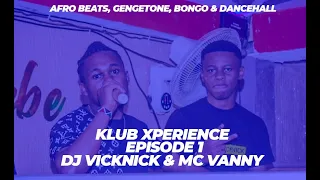 Klub Xperience 1 - DJ Vicknick & MC Vanny (Sunday 5th March)