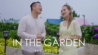 In The Garden - THE ASIDORS | Christian Worship Hymn