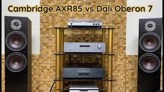 Cambridge AXR85 vs Dali Oberon 7