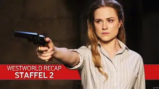 Westworld Staffel 2 erklärt