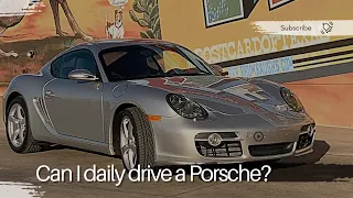 Is Porsche Cayman S a good daily driver?  I’ve tried it!