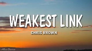 Chris Brown - Weakest Link (Lyrics) [Quavo Diss]