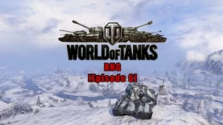 World of Tanks - RNG [Episode 6]