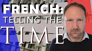 French : Telling the Time